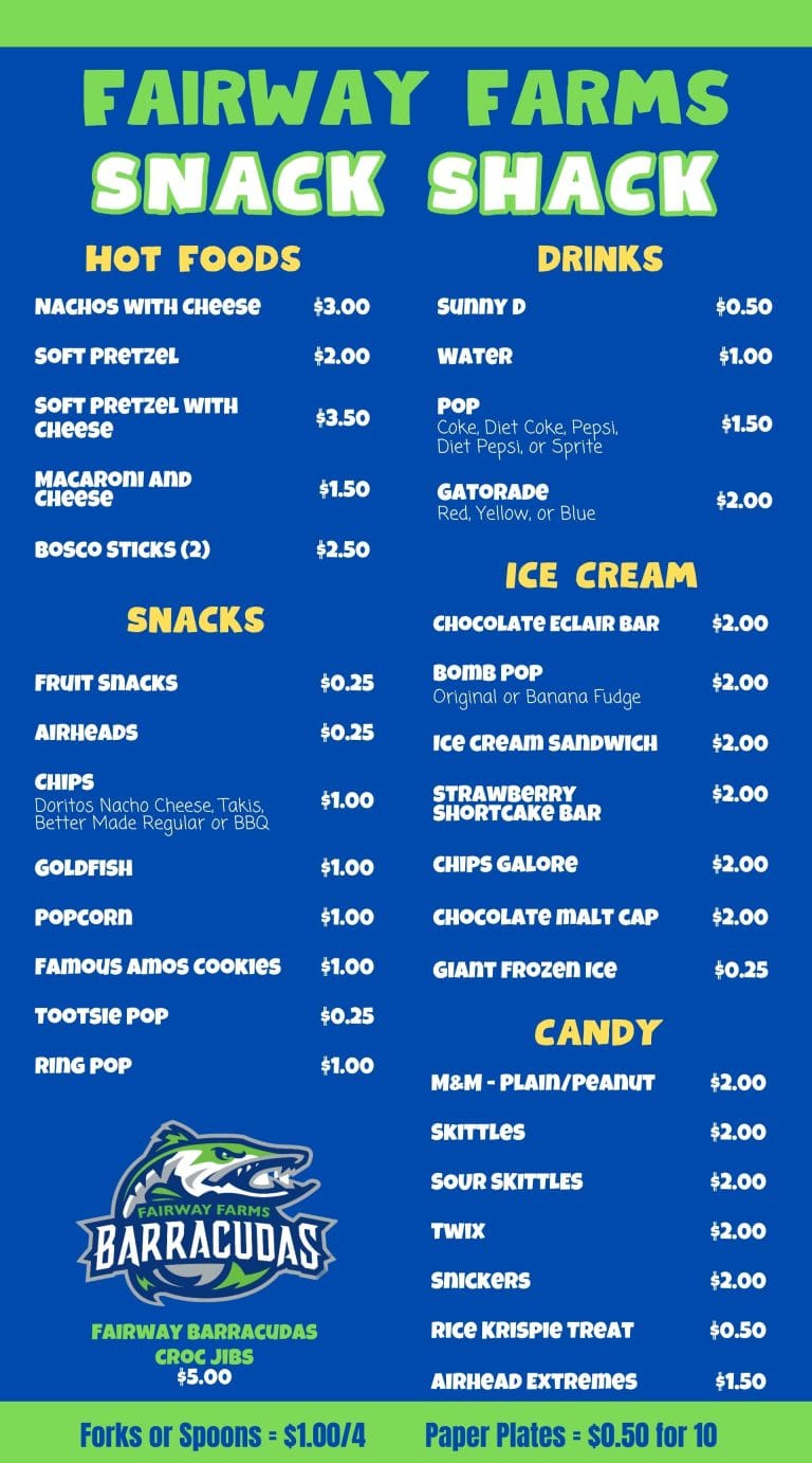 Snack Shack Menu - Fairway Farms Swim & Tennis Club